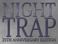 Night Trap — 25th Anniversary Edition - Announcement Trailer