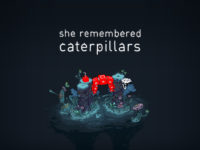 She Remembered Caterpillars — Review