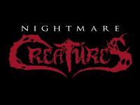 Nightmare Creatures — 2017 Announcement