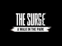 The Surge — A Walk In The Park