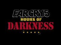 Far Cry 5 — Hours Of Darkness