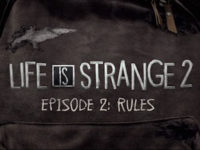 Life Is Strange 2 — Rules